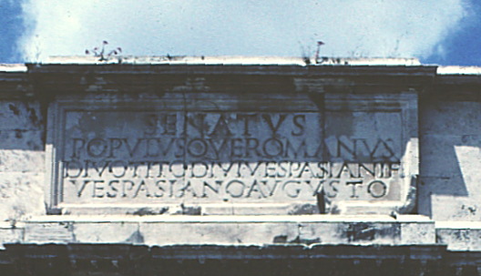 Detail of inscription; Arch of Titus, Rome. Concrete and white marble, 81 AD