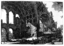 Basilica of Maxentius and Constantine, Rome, 306-13 AD; Drawing by Giovanni Battista Piranesi; mid 18th century. 